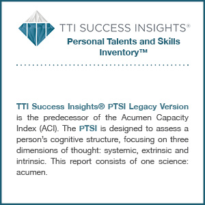TTI Success Insights® Personal Talents and Skills Inventory™ assessment product description